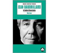Mike Gane Jean Baudrillard (Tascabile) Modern European Thinkers