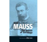 Mike Gane The Nature of Sociology (Copertina rigida)