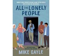 Mike Gayle All the Lonely People (Tascabile)