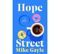Mike Gayle Hope Street (Copertina rigida)