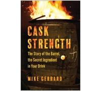 Mike Gerrard Cask Strength (Copertina rigida)