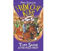 Mike Gleason Christine Harri Tuff, Sadie & the Wild West: Boo (Copertina rigida)