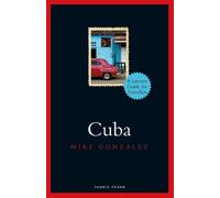 Mike Gonzalez Cuba (Copertina rigida) Literary Guides for Travellers