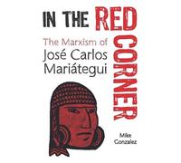 Mike Gonzalez In The Red Corner (Tascabile)
