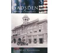 Mike Goodson Gadsden (Tascabile) Making of America Series