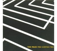 Mike Gorman Trio - The Maze