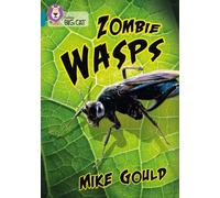 Mike Gould Zombie Wasps (Tascabile) Collins Big Cat
