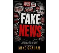 Mike Graham FAKE NEWS (Tascabile)