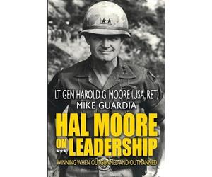 Mike Guardia Harold G Moore Hal Moore on Leadership (Tascabile)