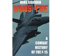 Mike Guardia Wings of Fire (Copertina rigida)