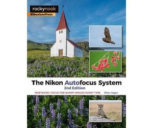 Mike Hagen The Nikon Autofocus System (Tascabile)