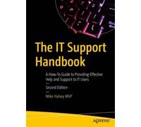 Mike Halsey The IT Support Handbook (Tascabile)