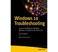 Mike Halsey Windows 10 Troubleshooting (Tascabile)
