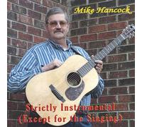 Mike Hancock - Strictly Instrumental Except F