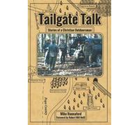 Mike Hannaford Tailgate Talk (Tascabile)