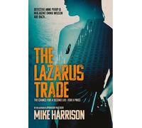 Mike Harrson The Lazarus Trade (Tascabile)
