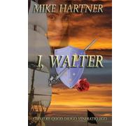 Mike Hartner I, Walter (The Eternity Series Book 1) (Tascabile)