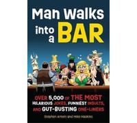 Mike Haskins Stephen Arnott Man Walks Into a Bar (Tascabile)