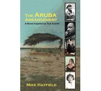 Mike Hatfield The Aruba Arrangement (Tascabile)