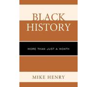 Mike Henry Black History (Tascabile)