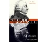 Mike Hill Warren Montag The Other Adam Smith (Copertina rigida)