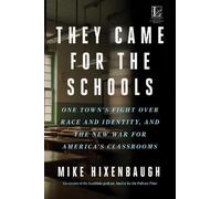 Mike Hixenbaugh They Came for the Schools (Copertina rigida)