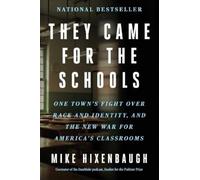 Mike Hixenbaugh They Came for the Schools (Tascabile)