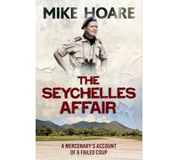 Mike Hoare The Seychelles Affair (Tascabile)