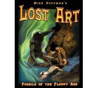 Mike Hoffman Lost Art (Tascabile)