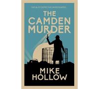 Mike Hollow The Camden Murder (Copertina rigida) Blitz Detective