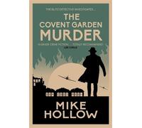 Mike Hollow The Covent Garden Murder (Tascabile) Blitz Detective