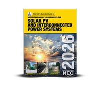 Mike Holt's Illustrated Guide to Understanding NEC Requirements for Solar Photovoltaic and Interconnected Power Systems Textbook, 2026 NEC
