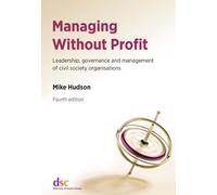 Mike Hudson Managing Without Profit (Tascabile)