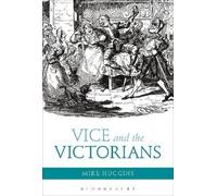 Mike Huggins Vice and the Victorians (Tascabile)