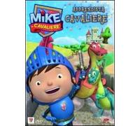 Mike il cavaliere. Vol. 1. Apprendista cavaliere