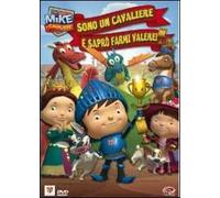 Mike il cavaliere. Vol. 4. Sono un cavaliere