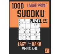 MIKE ISLAND Mike Island 1000 Large Print Sudoku Puzzles (Tascabile)