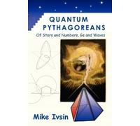 Mike, Ivsin Quantum Pythagoreans (Tascabile)