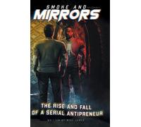 Mike James Smoke and Mirrors (Copertina rigida)