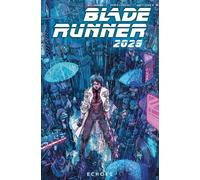 Mike Johnson Blade Runner 2029 Vol. 2: Echoes (Tascabile)