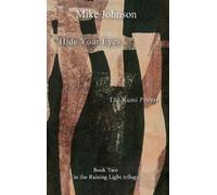 Mike Johnson Hide Your Eyes: the Rumi Poems (Tascabile)