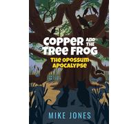 Mike Jones Copper and the Tree Frog (Tascabile) Copper and the Tree Frog
