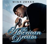 Mike Jones - The American Dream