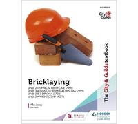 Mike Jones The City & Guilds Textbook: Bricklaying for the Level 2 T (Tascabile)