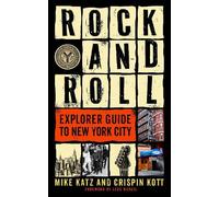 Rock and Roll Explorer Guide to New York City [Lingua Inglese]