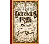 Mike Kelly A Generous Pour (Copertina rigida)