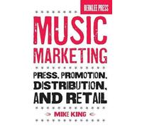 Mike King Music Marketing (Tascabile)