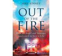 Mike Kinney Out of the Fire (Tascabile)
