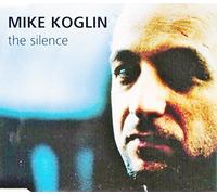 Mike Koglin - The Silence
