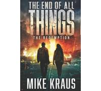 Mike Kraus The End of All Things - Book 6 (Tascabile) End of All Things